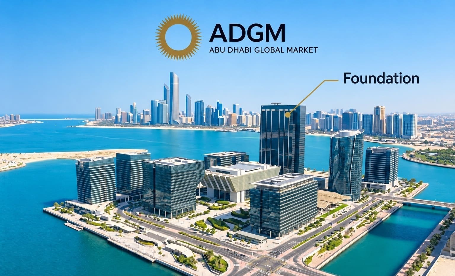 Регистрация Foundation (частного фонда) в ADGM